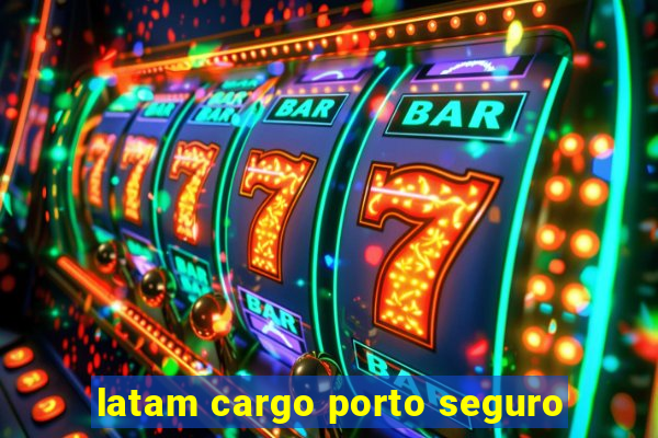 latam cargo porto seguro